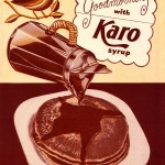 The Gallery: Cover Me in Corn Syrup!